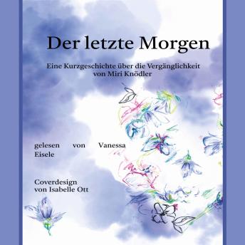 [German] - Der letzte Morgen
