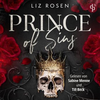 [German] - Prince of Sins - Blackburys Elite - Ein Enemies to Lovers spicy Dark Romance Hörbuch, Band 1 (Ungekürzt) German Edition