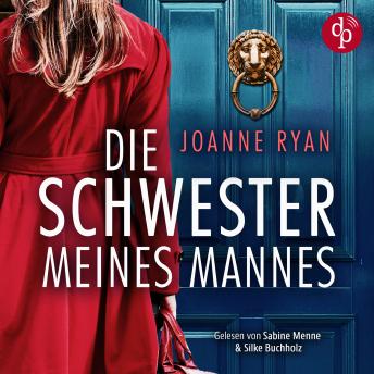 [German] - Die Schwester meines Mannes | Ein nervenaufreibendes Psychothriller Hörbuch (Ungekürzt)