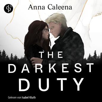 [German] - The Darkest Duty - Ein düsteres Dark Military Romance Hörbuch (Ungekürzt) German Edition