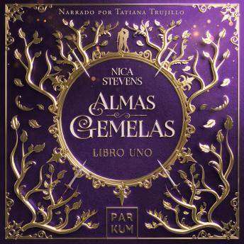 [Spanish] - Almas Gemelas: Un amor entre la inmortalidad y la muerte