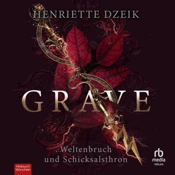 [German] - Grave 3: Weltenbruch und Schicksalsthron