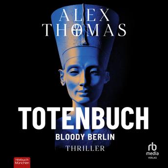 [German] - Totenbuch - Bloody Berlin: Thriller