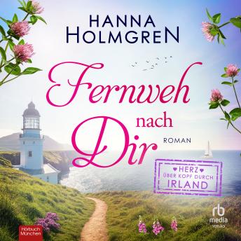 [German] - Fernweh nach dir: Roman