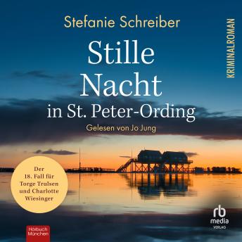 [German] - Stille Nacht in St. Peter-Ording: Der 18. Fall für Torge Trulsen und Charlotte Wiesinger