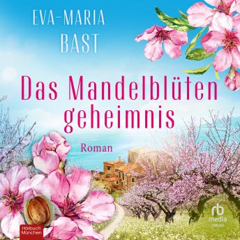 [German] - Das Mandelblütengeheimnis: Roman