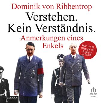[German] - Verstehen. Kein Verständnis.: Anmerkungen eines Enkels