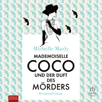 [German] - Mademoiselle Coco und der Duft des Mörders: Kriminalroman
