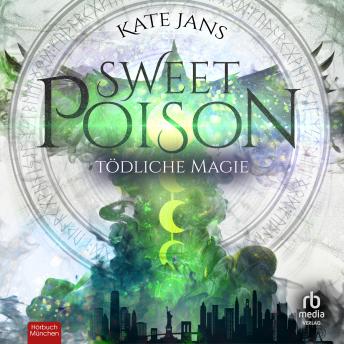 [German] - Sweet Poison: Tödliche Magie