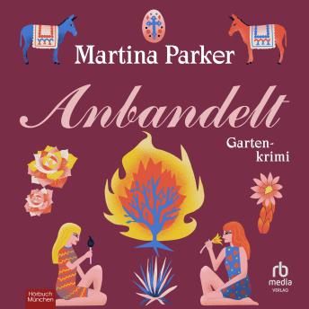 [German] - Anbandelt: Gartenkrimi