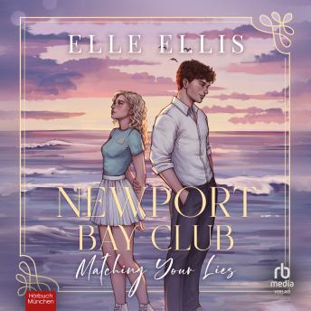 [German] - Newport Bay Club 1: Romantic Suspense im Sommer-Club der High Society
