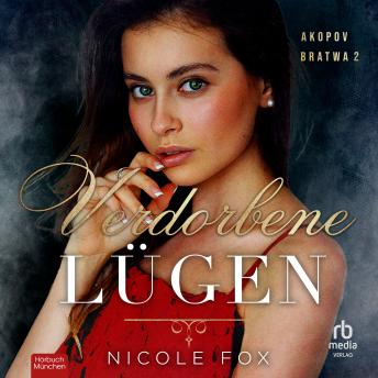 [German] - Verdorbene Lügen: Akopov Bratwa Buch 2