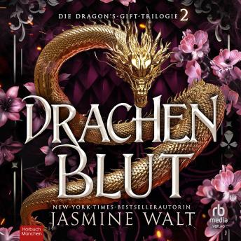 [German] - Drachenblut: Die Dragon's-Gift-Trilogie 2