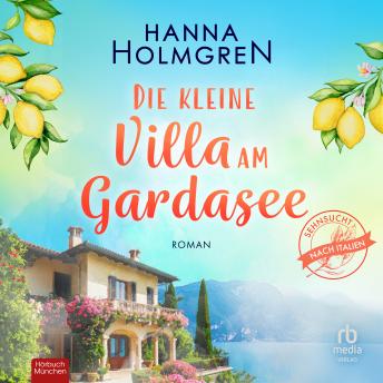 [German] - Die kleine Villa am Gardasee: Roman