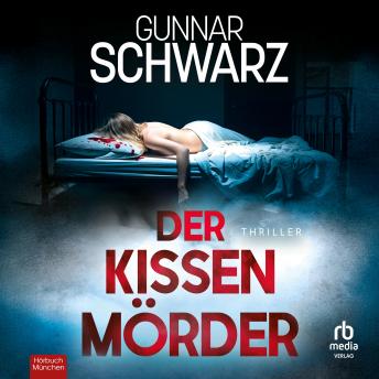 [German] - Der Kissenmörder: Thriller