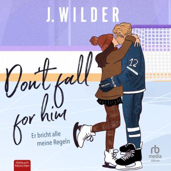 [German] - Don't fall for him: Er bricht alle meine Regeln