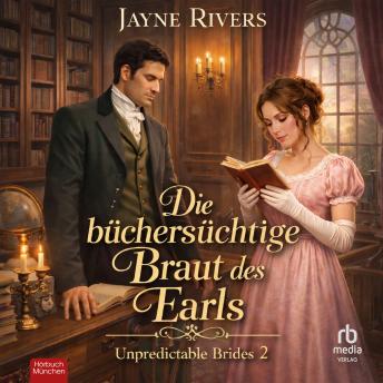 [German] - Die büchersüchtige Braut des Earls