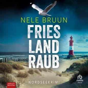 [German] - FriesLandRaub: Nordseekrimi