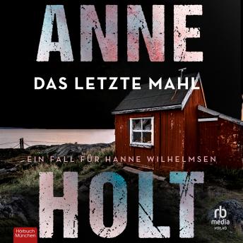 [German] - Das letzte Mahl: Ein Fall für Hanne Wilhelmsen