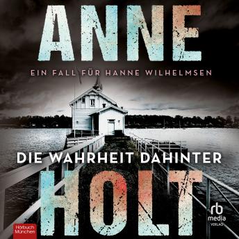 [German] - Die Wahrheit dahinter: Ein Fall für Hanne Wilhelmsen