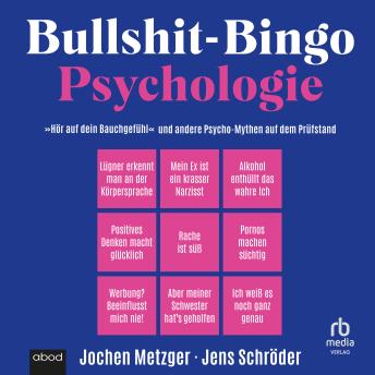 [German] - Bullshit-Bingo Psychologie: „Hör auf dein Bauchgefühl“ und andere Psycho-Mythen auf dem Prüfstand