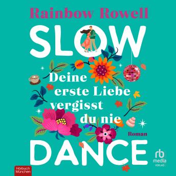 [German] - Slow Dance: Deine erste Liebe vergisst du nie