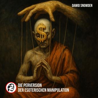 [German] - Die Perversion der esoterischen Manipulation