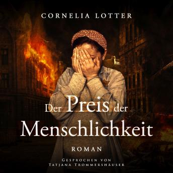 [German] - Der Preis der Menschlichkeit: Historischer Roman