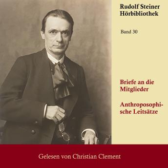 [German] - Briefe an die Mitglieder - Anthroposophische Leitsätze: Das Michael-Mysterium im Lichte der Anthroposophie