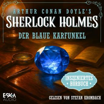 [German] - Sherlock Holmes – Der blaue Karfunkel: Weihnachten mit Sherlock Holmes