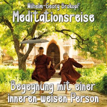 [German] - Begegnung mit einer inneren weisen Person: Meditationsreise
