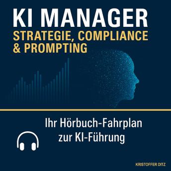 [German] - KI Manager: Strategie, Compliance & Prompting