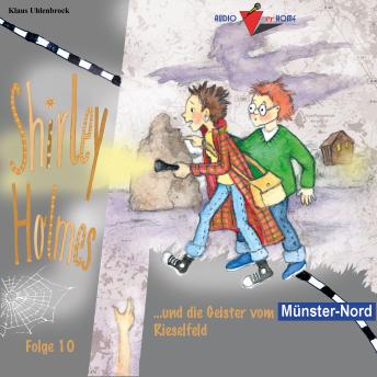 [German] - Shirley Holmes und die Geister vom Rieselfeld