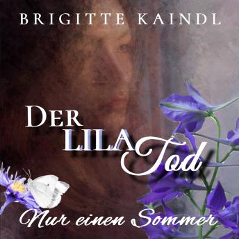[German] - Der lila Tod: Nur einen Sommer