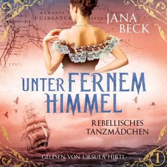 [German] - Unter fernem Himmel: Rebellisches Tanzmädchen