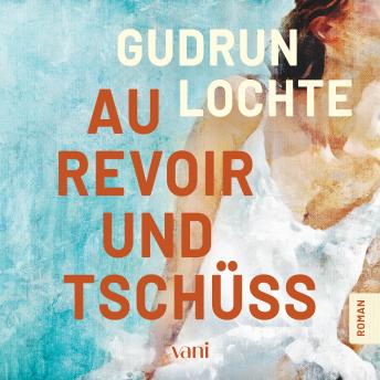 [German] - Au revoir und tschüss: Ein Sommer in Uzès – zwischen Aufbruch und Ankommen