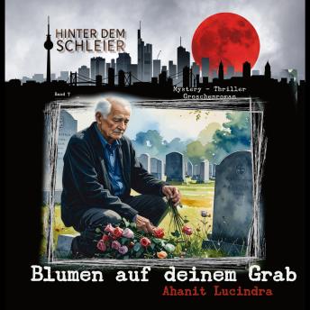 [German] - Blumen auf dein Grab