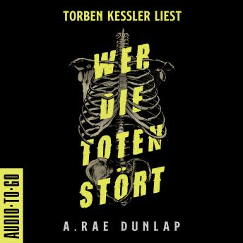 [German] - Wer die Toten stört (ungekürzt)