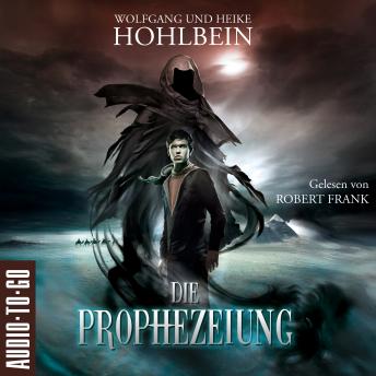 [German] - Die Prophezeiung (ungekürzt)
