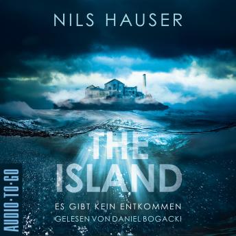 [German] - The Island - Es gibt kein Entkommen (unabridged) German Edition