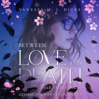 [German] - Between Love and Death: Die Todesengel