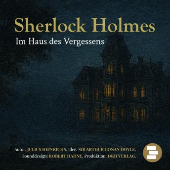 [German] - Sherlock Holmes im Haus des Vergessens