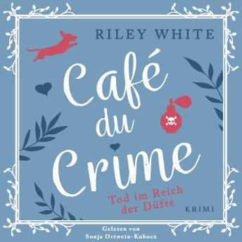 [German] - Café du Crime - Tod im Reich der Düfte