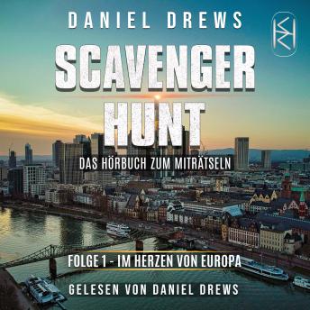 [German] - Scavenger Hunt (Folge 1): Im Herzen von Europa