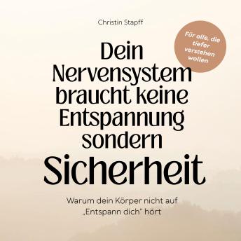 [German] - Nervensystem braucht keine Entspannung – sondern Sicherheit