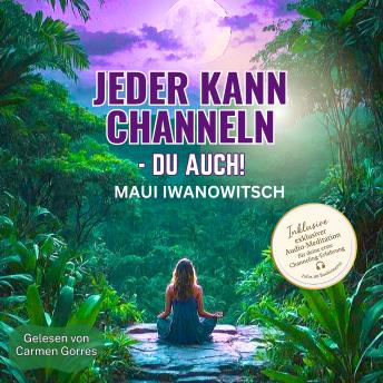 [German] - Jeder kann channeln - Du auch