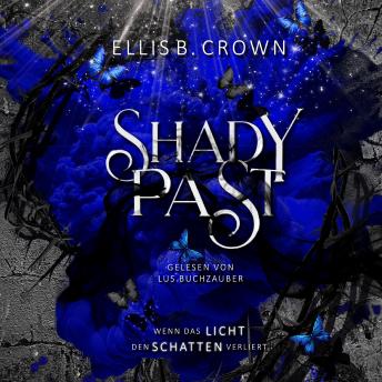 [German] - Shady Past: Wenn das Licht den Schatten verliert