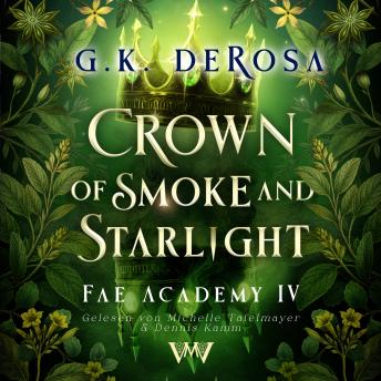 [German] - Crown of Smoke and Starlight: Romantasy mit Fae und Drachen