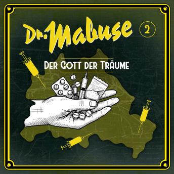 [German] - Dr. Mabuse - Folge 2: Der Gott der Träume