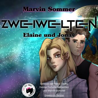 [German] - Zweiwelten - Elaine und Jonas